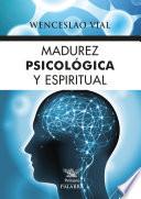 Libro Madurez psicológica y espiritual