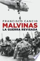 Libro Malvinas, la guerra revisada