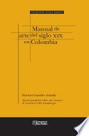 Libro Manual de arte del siglo XIX en Colombia