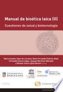Libro Manual de bioética laica (II): Cuestiones de salud y biotecnología
