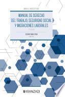 Libro Manual de Derecho del Trabajo, Seguridad Social y Migraciones laborales