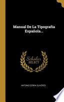 Libro Manual de la Tipografía Española...