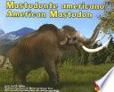 Libro Mastodonte Americano/American Mastodon