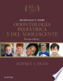 Libro McDonald y Avery. Odontología pediátrica y del adolescente