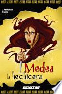 Libro Medea la hechicera