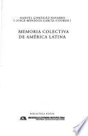 Libro Memoria colectiva de América Latina