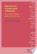 Libro Memorias en el posacuerdo colombiano
