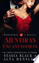 Libro Mentiras Encantadoras: Un romance oscuro de una sociedad secreta