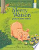 Libro Mercy Watson Piensa Como Cerda