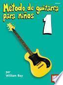 Libro Metodo de guitarra para ninos / Guitar Method for Children