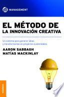Libro Método de la innovación creativa, El