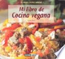 Libro Mi Libro De Cocina Vegana