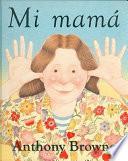 Libro Mi mamá