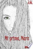 Libro Mi prima, Mara