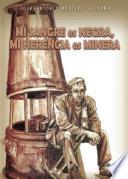 Libro Mi sangre es negra, mi herencia es minera