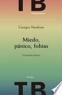 Libro Miedo, Panico, Fobias
