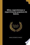 Libro Mitos, supersticiones y supervivencias populares de Bolivia