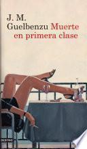 Libro Muerte en primera clase