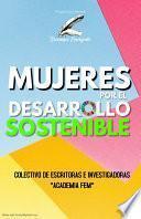 Libro MUJERES POR EL DESARROLLO SOSTENIBLE