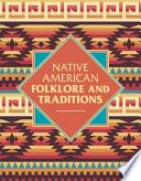 Libro Native American Folklore and Traditions