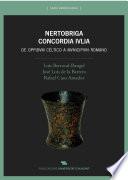 Libro Nertobriga Concordia Ivlia. De oppidum céltico a municipium romano