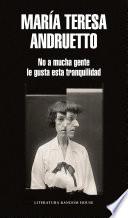 Libro No a mucha gente le gusta esta tranquilidad