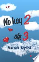 Libro No hay 2 sin 3