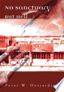 Libro No Sanctuary But Hell