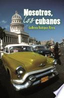Libro Nosotros, los cubanos
