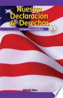 Libro Nuestra Declaración de Derechos: Compartir y reutilizar (Our Bill of Rights: Sharing and Reusing)