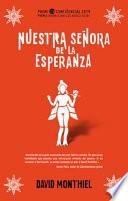 Libro Nuestra Senora de la Esperanza. Premio l'h Confidencial 2020