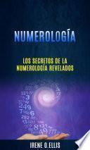 Libro Numerología: Los Secretos De La Numerología Revelados