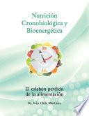Libro Nutrición Cronobiológica Y Bioenergética (Edición a Color)