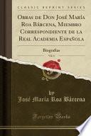 Libro Obras de Don José María Roa Bárcena, Miembro Correspondiente de la Real Academia Española, Vol. 4