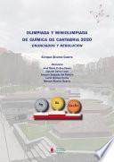 Libro Olimpiada y Miniolimpiada de Química de Cantabria 2020. Enunciados y resolución