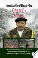 Libro Operacion Sodoma. Muerte del mono Jojoy: Caída del capo del narcotráfico y el terrorismo de las Farc