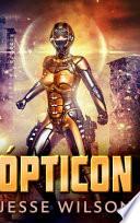 Libro Ópticon: Edición de Letra Grande en Tapa dura