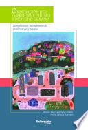 Libro Ordenación del territorio, ciudad y derecho urbano : competencias, instrumentos de planificación y desafíos