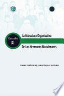 Libro Organizational Structure of the Muslim Brotherhood Characteristics, objectives, and future