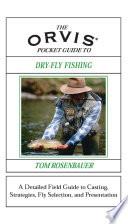 Libro Orvis Pocket Guide to Dry-Fly Fishing