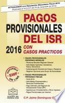 Libro Pagos Provisionales del ISR 2016