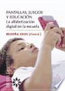 Libro Pantallas, juegos y educación