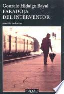 Libro Paradoja del interventor