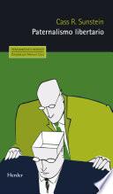 Libro Paternalismo libertario
