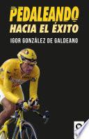 Libro Pedaleando hacia el éxito