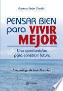Libro Pensar bien para vivir mejor