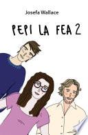 Libro Pepi la fea 2
