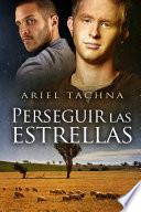 Libro Perseguir las estrellas