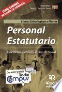 Libro Personal Estatutario. Osakidetza-Servicio Vasco de Salud. Líneas Estratégicas y Planes