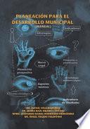 Libro Planeación Para El Desarrollo Municipal: (Manual)